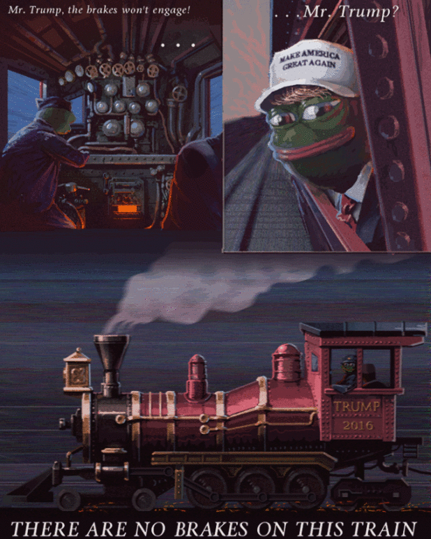 no brakes on the trump train